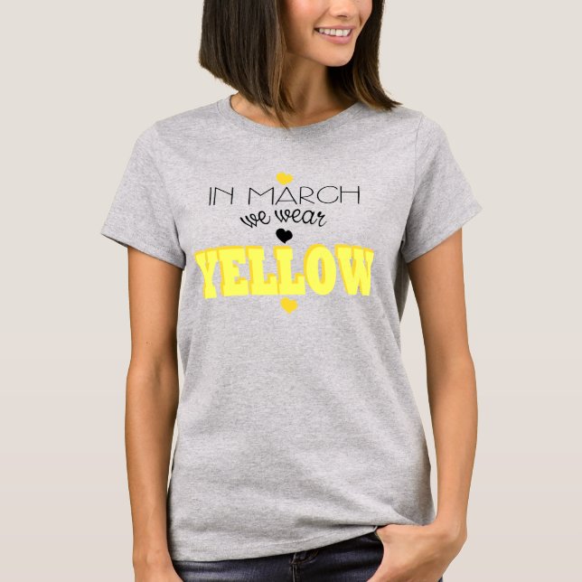 In March We Wear Yellow Endometriosis Shirt (Front)