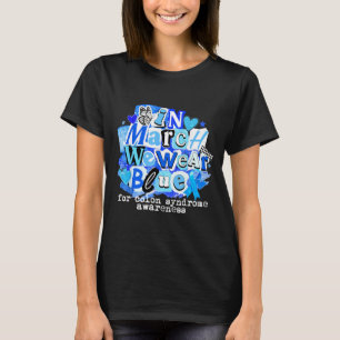 In march wear blue for colon cancer awareness T-Shirt