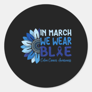 in March Wear Blue Ribbon Colon Cancer Awareness Classic Round Sticker