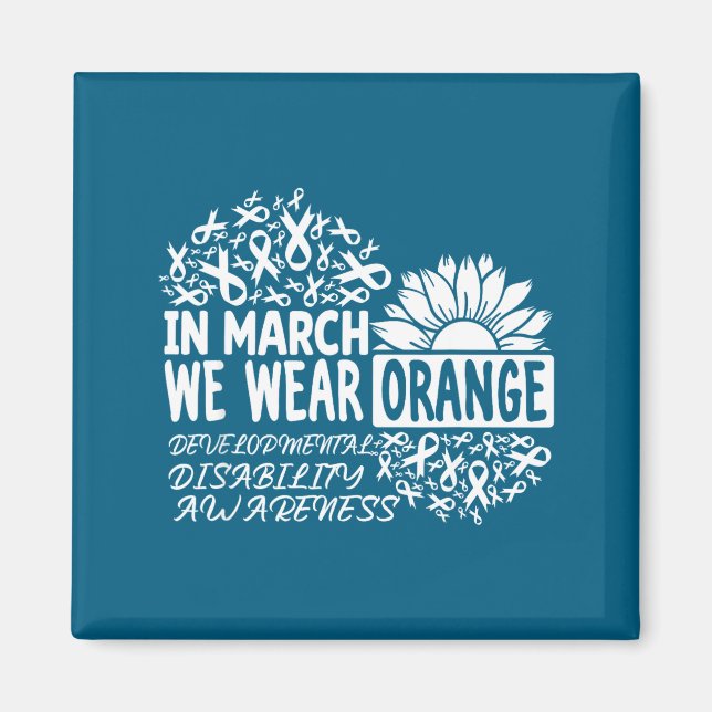 In march wear orange developmental disability magnet (Front)