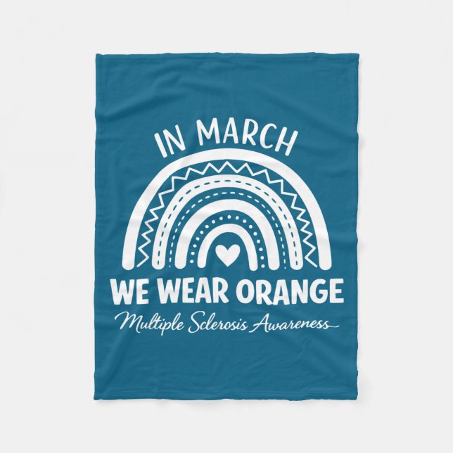 In march wear orange for multiple sclerosisIn marc Fleece Blanket (Front)