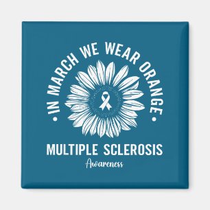 In march wear orange multiple sclerosis awareness magnet