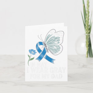 In May I Wear Grey Ribbon Brain Tumour Awareness A Card