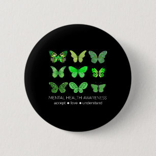 In May We Wear Green Butterfly Mental Health Aware 6 Cm Round Badge