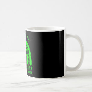 In May We Wear Green Mental Health Awareness 2 Coffee Mug