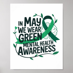 In May We Wear Green Mental Health Awareness _2 Poster