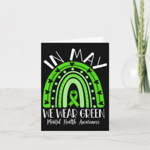 In May We Wear Green Mental Health Awareness Card