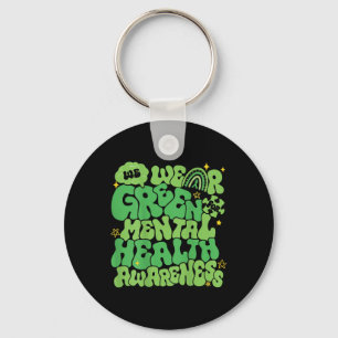 In May We Wear Green Mental Health Awareness Month Key Ring