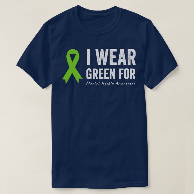 In May We Wear Green Mental Health Awareness T-Shirt (Design Front)