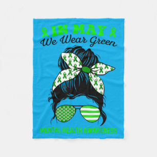 In May We Wear Green Mental Health Awareness Women Fleece Blanket