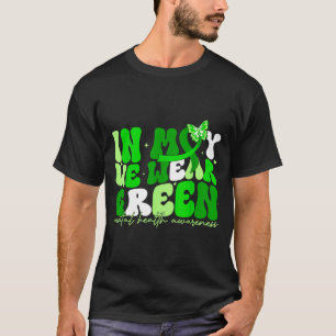 In may we wear green mental health butterfly ribbo T-Shirt