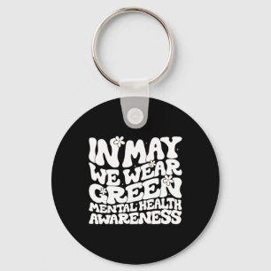 In May We Wear Green Retro Floral Mental Health Aw Key Ring