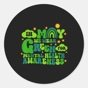 In May We Wear Green Retro Mental Health Awareness Classic Round Sticker