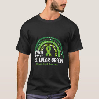 In May We Wear Green Tal Health Awareness Green Ri T-Shirt