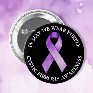 In May We Wear Purple   Cystic Fibrosis Awareness 6 Cm Round Badge