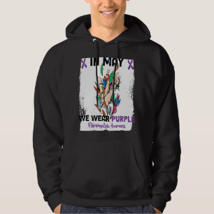 In May We Wear Purple Fibromyalgia Awareness 1 Hoodie