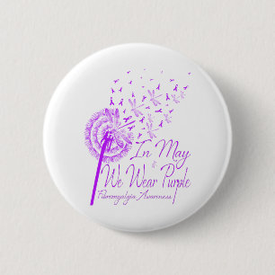 In May We Wear Purple Fibromyalgia Awareness 6 Cm Round Badge