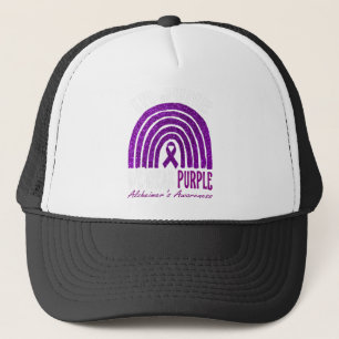 In May We Wear Purple For Alzheimer’s Awareness Trucker Hat