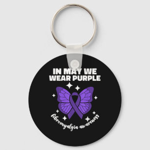 In May We Wear Purple For Fibromyalgia Awareness M Key Ring