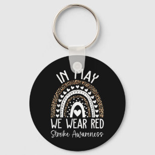 In May We Wear Red Stroke Awareness Month Key Ring