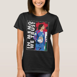 In Memo Ochoa we trust Mexican Soccer T-Shirt