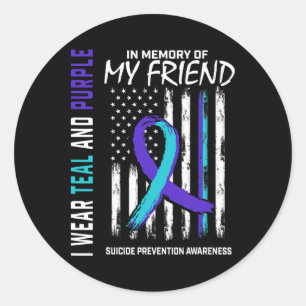 In Memory Friend Suicide Awareness Prevention Amer Classic Round Sticker