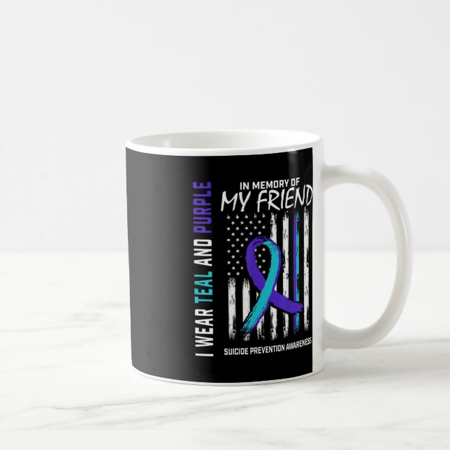 In Memory Friend Suicide Awareness Prevention Amer Coffee Mug (Right)