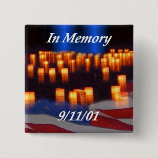 In Memory of 9/11! 15 Cm Square Badge