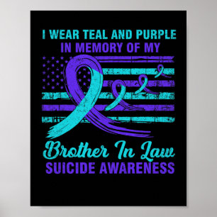 In Memory Of Brother In Law Suicide Awareness Amer Poster