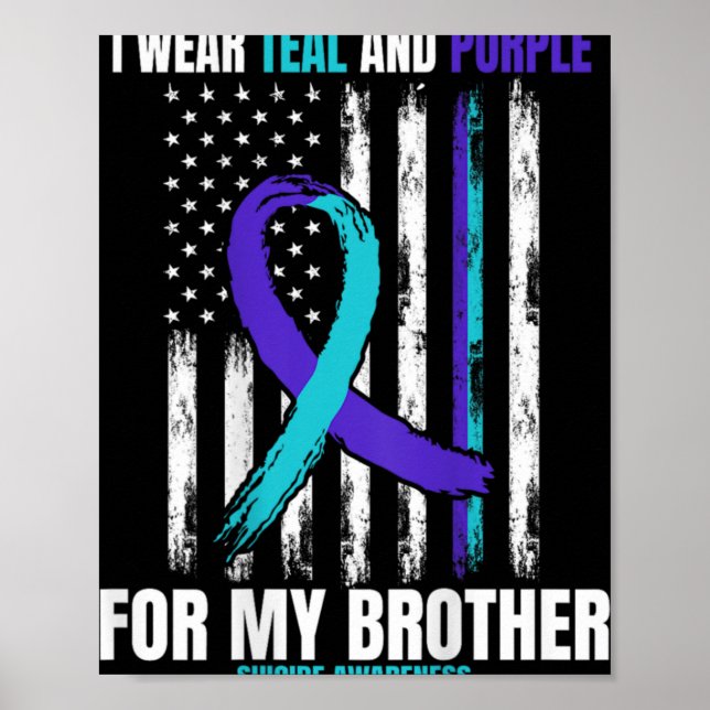 In Memory Of Brother Suicide Awareness Flag Graphi Poster (Front)