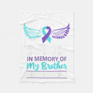 In Memory Of Brother Suicide Awareness Prevention  Fleece Blanket