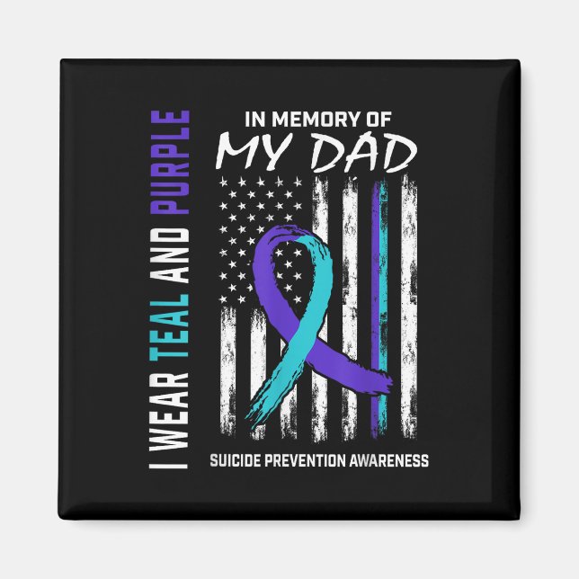 In Memory Of Dad Suicide Awareness Prevention Amer Magnet (Front)