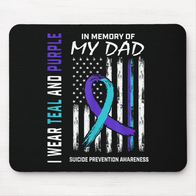 In Memory Of Dad Suicide Awareness Prevention Amer Mouse Pad (Front)