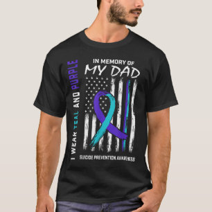 In Memory Of Dad Suicide Awareness Prevention Amer T-Shirt