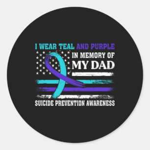 In Memory Of Dad Suicide Prevention Awareness Amer Classic Round Sticker