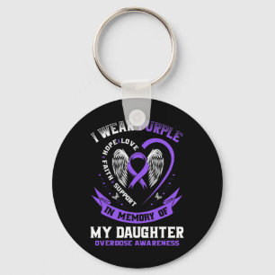 In Memory Of Daughter Drug Overdose Awareness Ribb Key Ring