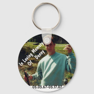In memory of Denny Key Ring