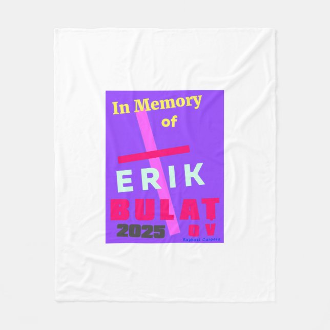 In Memory of Erik Bulatov Fleece Blanket (Front)
