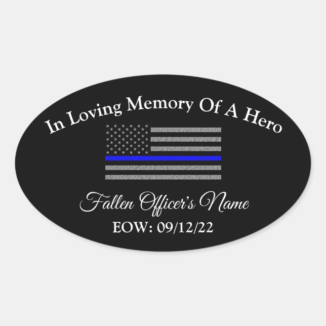 IN MEMORY OF FALLEN OFFICER OVAL BUMPER STICKER (Front)
