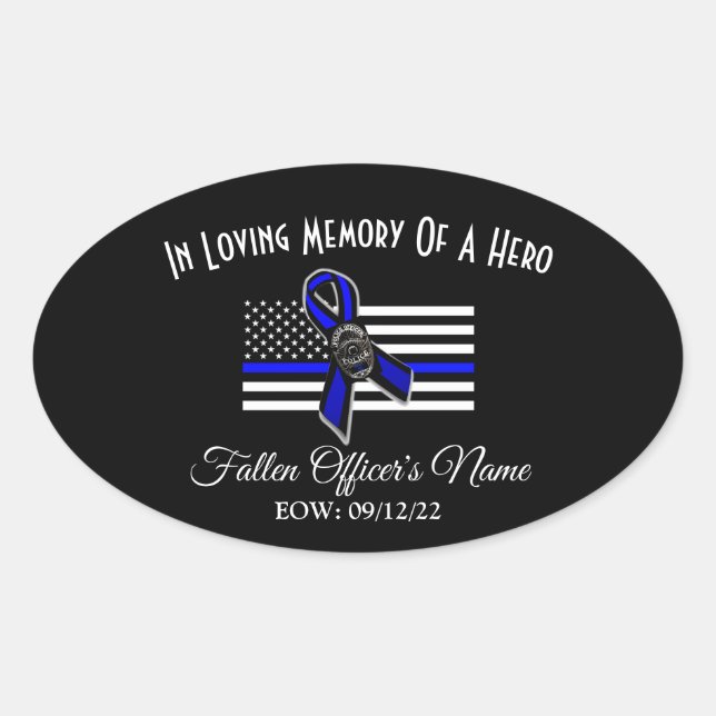IN MEMORY OF FALLEN OFFICER OVAL BUMPER STICKER (Front)