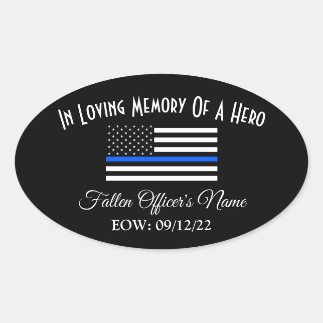 IN MEMORY OF FALLEN OFFICER OVAL BUMPER STICKER (Front)