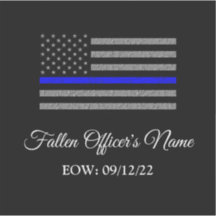 IN MEMORY OF FALLEN OFFICER THIN BLUE LINE VINYL