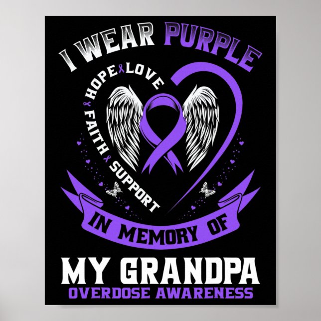 In Memory Of Grandpa Drug Overdose Awareness Ribbo Poster (Front)