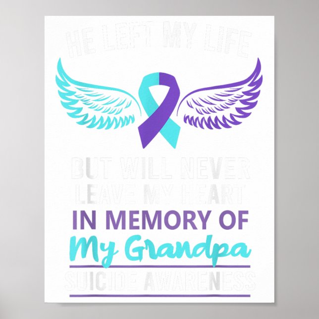 In Memory Of Grandpa Suicide Awareness Prevention  Poster (Front)