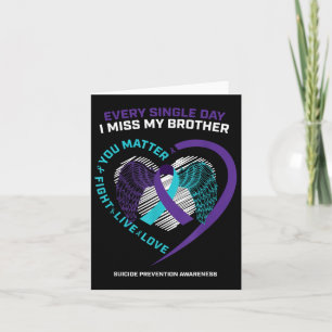 In Memory Of I Miss My Brother Suicide Prevention Card