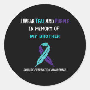 In Memory Of My Brother Suicide Prevention Awarene Classic Round Sticker