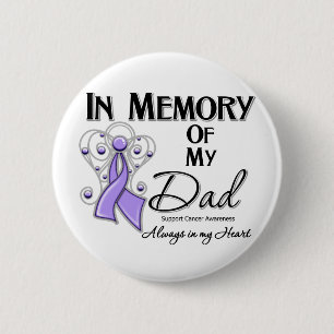 In Memory of My Dad Cancer Awareness 6 Cm Round Badge