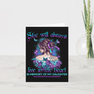 In Memory Of My Daughter Suicide Prevention Awaren Card