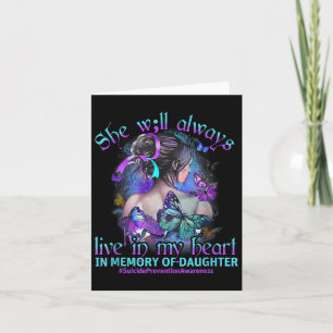 In Memory Of My Daughter Suicide Prevention Awaren Card