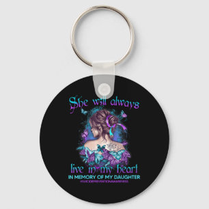 In Memory Of My Daughter Suicide Prevention Awaren Key Ring
